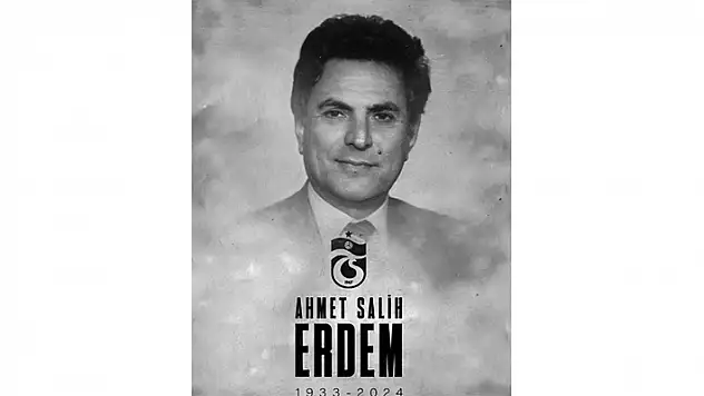 Trabzonspor'un eski başkanı Ahmet Salih Erdem, hayatını kaybetti
