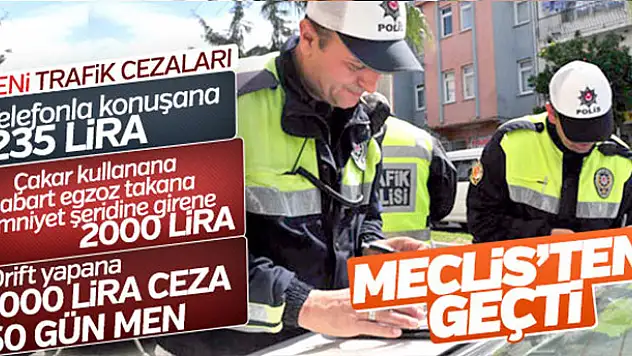 Trafik cezalarını artıran kanun TBMM'de kabul edildi