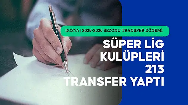 Trendyol Süper Lig takımları, birinci transfer ve tescil dönemini hareketli geçirdi