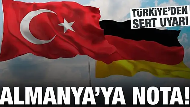 Türkiye'den Almanya'ya nota!