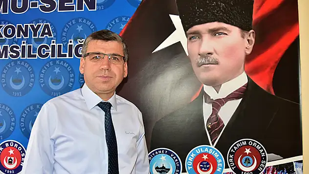 Türkiye Kamu-Sen Konya İl Temsilcisi Veli Doğrul: Enflasyon koşuyor, memur maaşı eriyor!