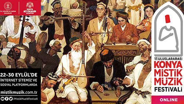 Uluslararası Konya Mistik Müzik Festivali'ne koronavirüs etkisi! İlk kez dijital ortamda yapılacak