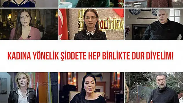 Ünlüler kadına yönelik şiddete 'Dur' dedi