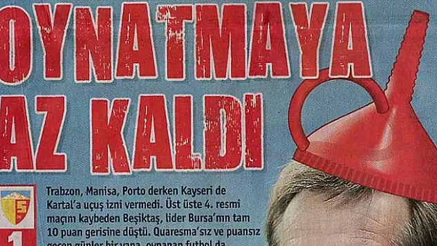 Unutulmayan spor manşetleri