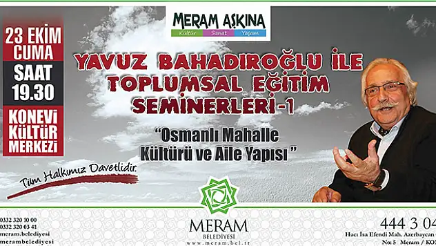 Yavuz Bahadıroğlu ile Toplumsal Eğitim Seminerleri Başlıyor