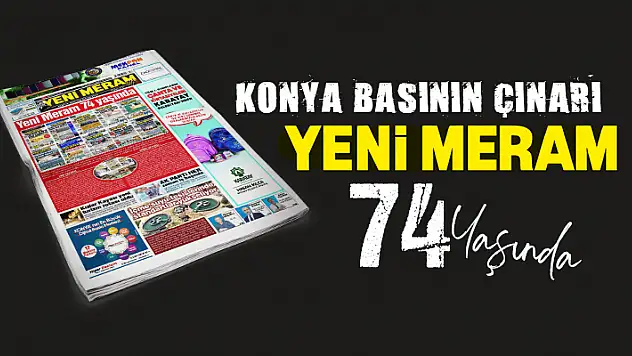 Yeni Meram 74 yaşında! 
