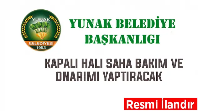 Yunak Belediyesi, halı saha bakım ve onarımı yaptıracak