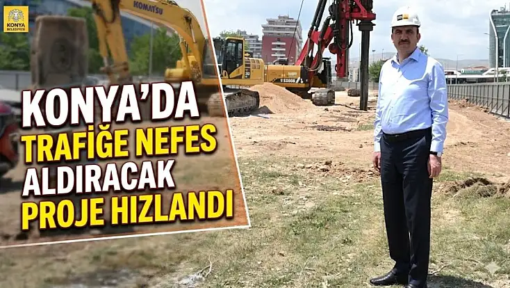 Konya’daki büyük proje sessizce yükseliyor