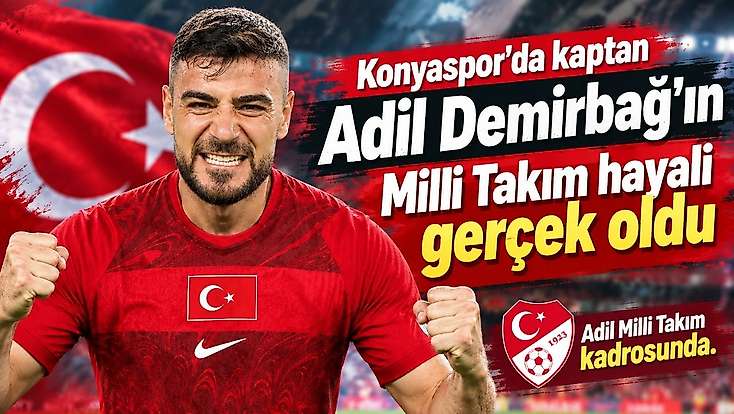 Konyaspor’da Adil, muradına erdi