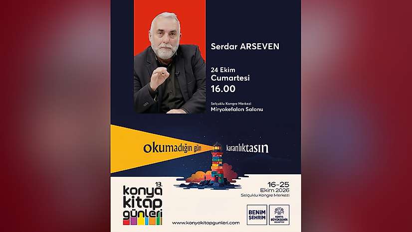 Gazeteci Serdar Arseven Konya'da okurlarıyla buluşacak