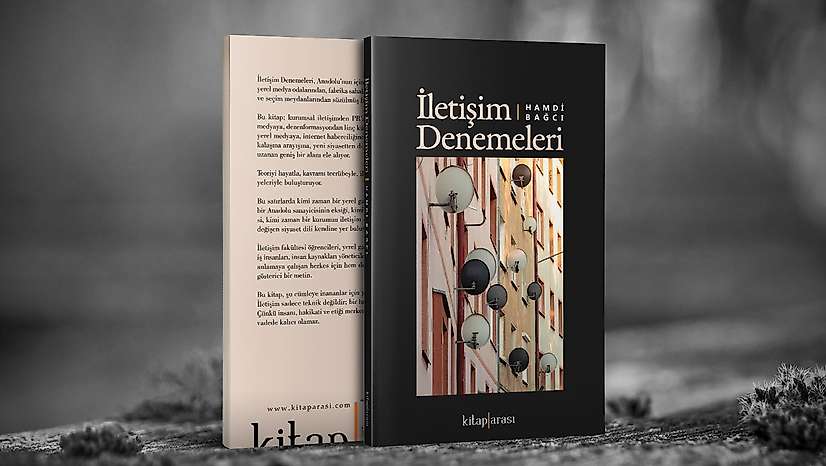 Hamdi Bağcı'nın iletişim birikimi 'iletişim denemeleri' adıyla kitaplaştı