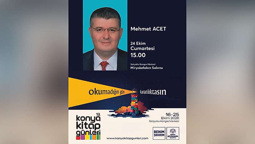 Mehmet Acet, Konya Kitap Günleri'nde okurlarıyla buluşacak