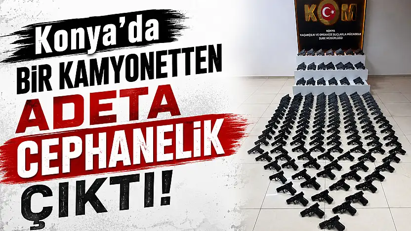 Konya'da bir kamyonetten adeta cephanelik çıktı!