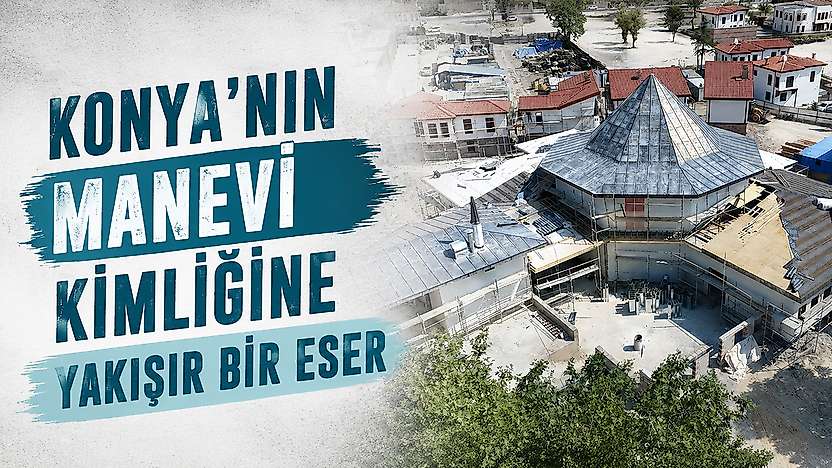 Konya'nın simge yapısına yakışacak inşaatta sona doğru