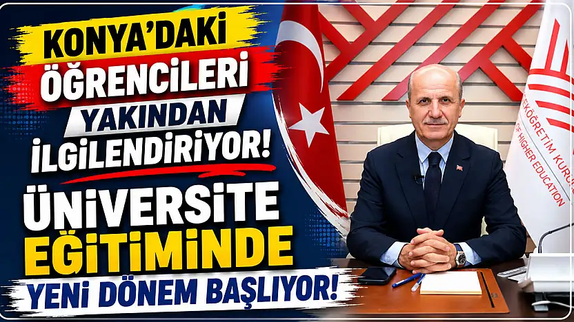Konya, yeni eğitim modelinde pilot il oldu