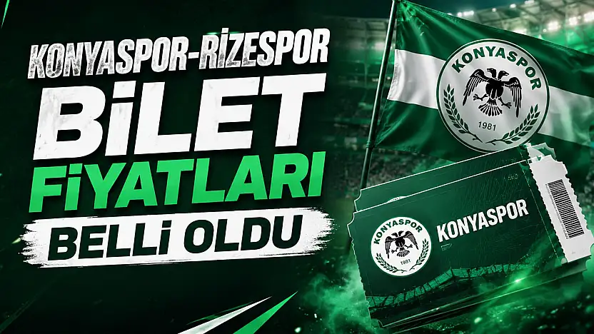 Konyaspor'da Rize maçının biletleri satışta