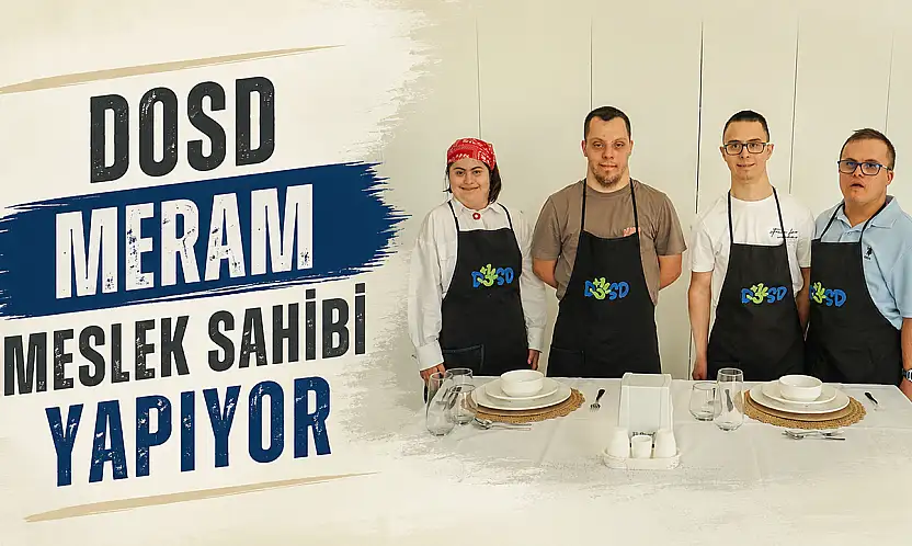 DOSD Meram meslek sahibi yapıyor