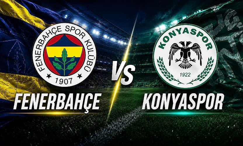 Fenerbahçe - Konyaspor maçı