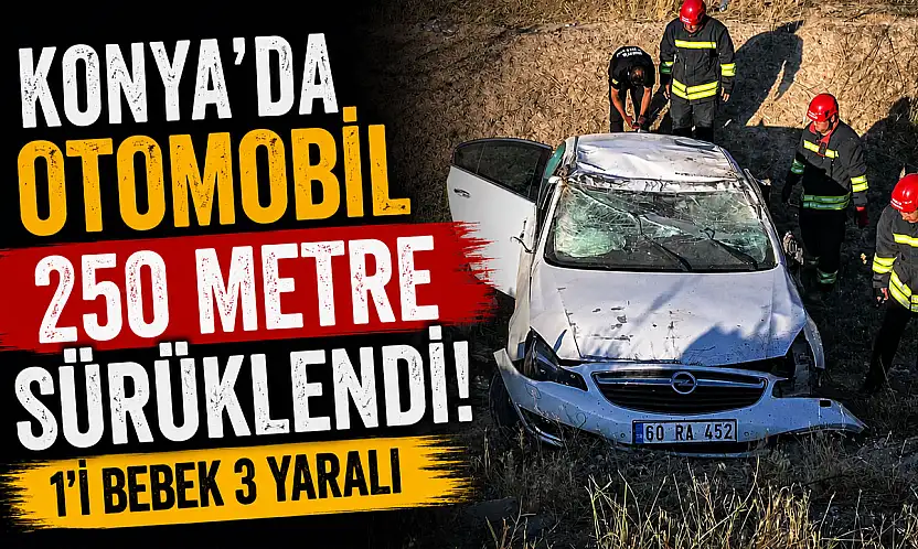 Konya'da sabah saatlerinde korkutan kaza!