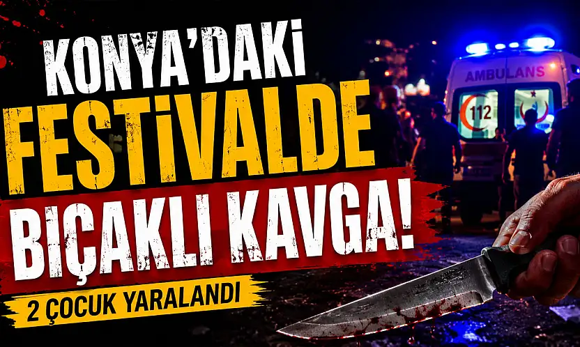 Konya'daki konserde bıçaklı kavga!