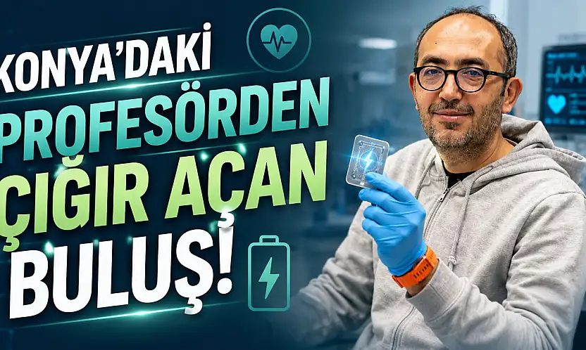 Konya'daki profesörden çığır açan buluş!