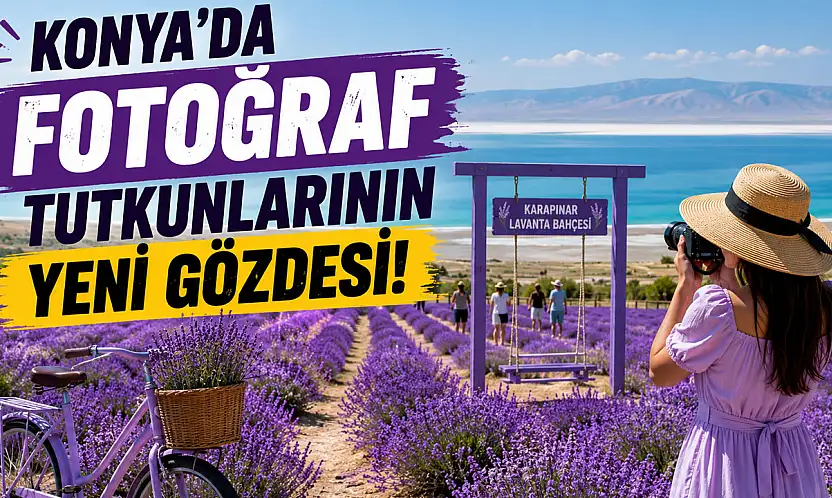 Konya'nın gizli güzelliği ilgi odağı oldu!