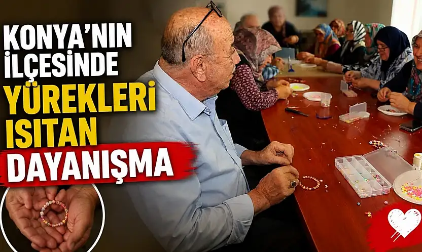 Konya'nın ilçesinde yürekleri ısıtan dayanışma